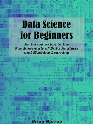 cover image of Data Science for Beginners
